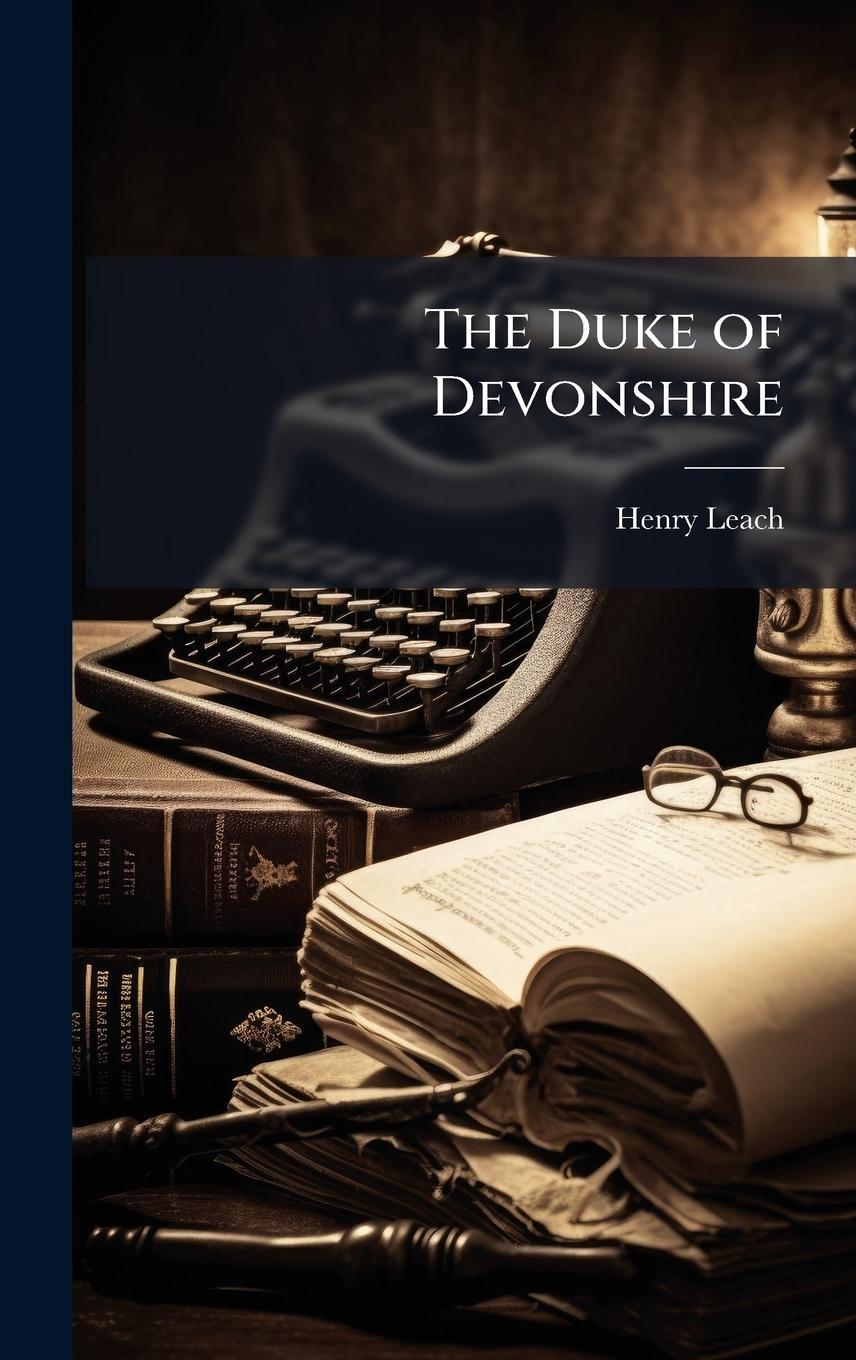 Vorderes Coverbild The Duke of Devonshire