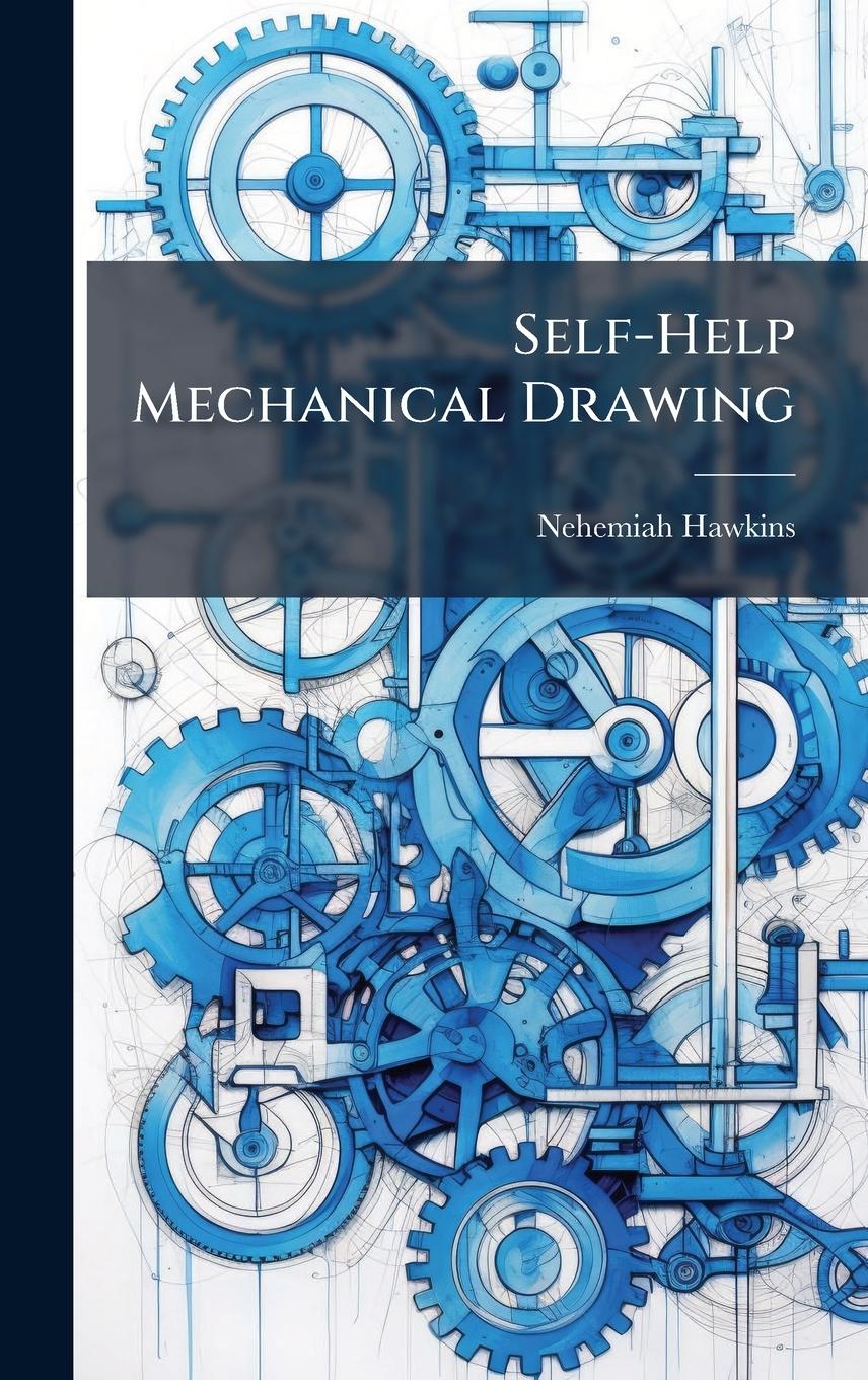 Vorderes Coverbild Self-Help Mechanical Drawing