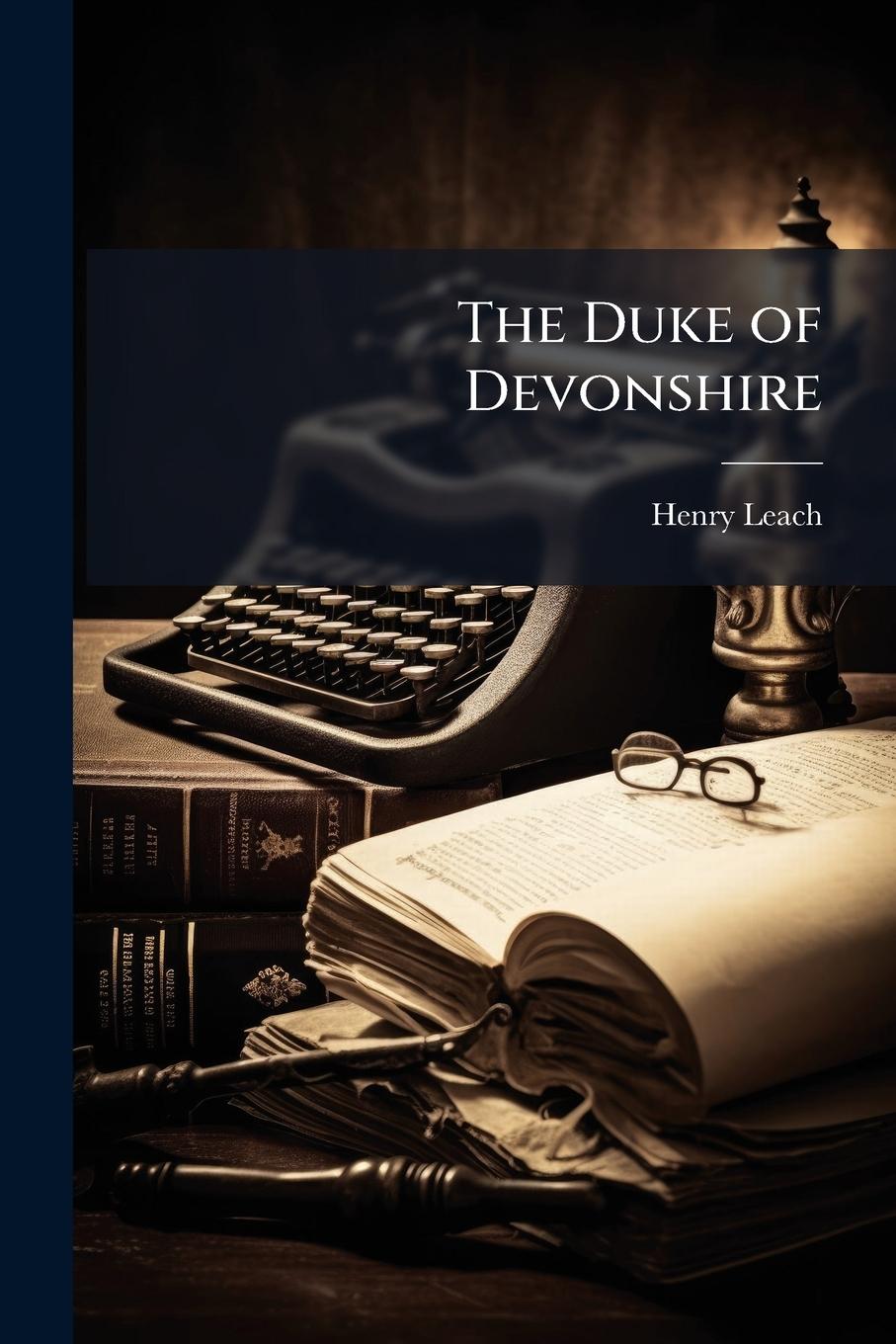 Vorderes Coverbild The Duke of Devonshire