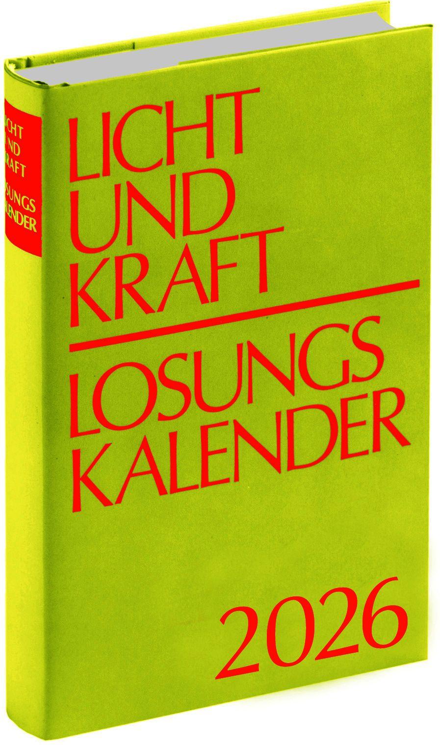 Vorderes Coverbild Licht und Kraft/Losungskalender 2026 Buchausgabe gebunden