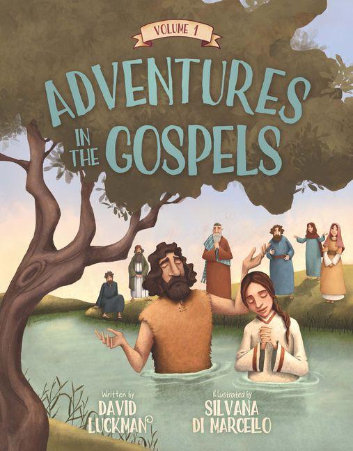 Vorderes Coverbild Adventures in the Gospels Vol. 1