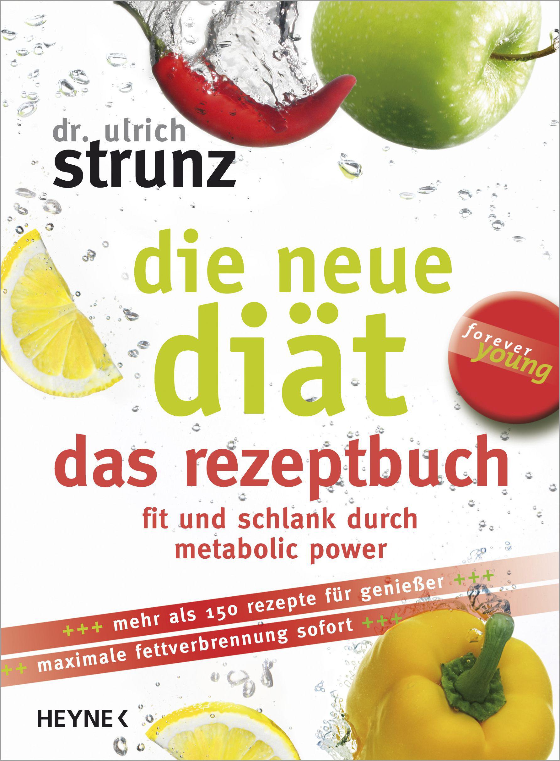 Vorderes Coverbild Die neue Diät - das Rezeptbuch