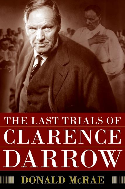 Vorderes Coverbild The Last Trials of Clarence Darrow