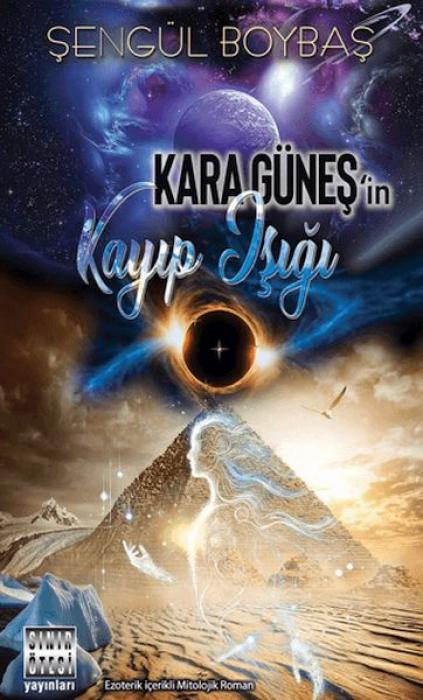 Vorderes Coverbild Kara Günesin Kayip Isigi