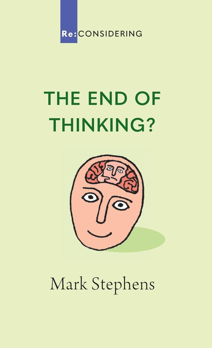 Vorderes Coverbild The End of Thinking?