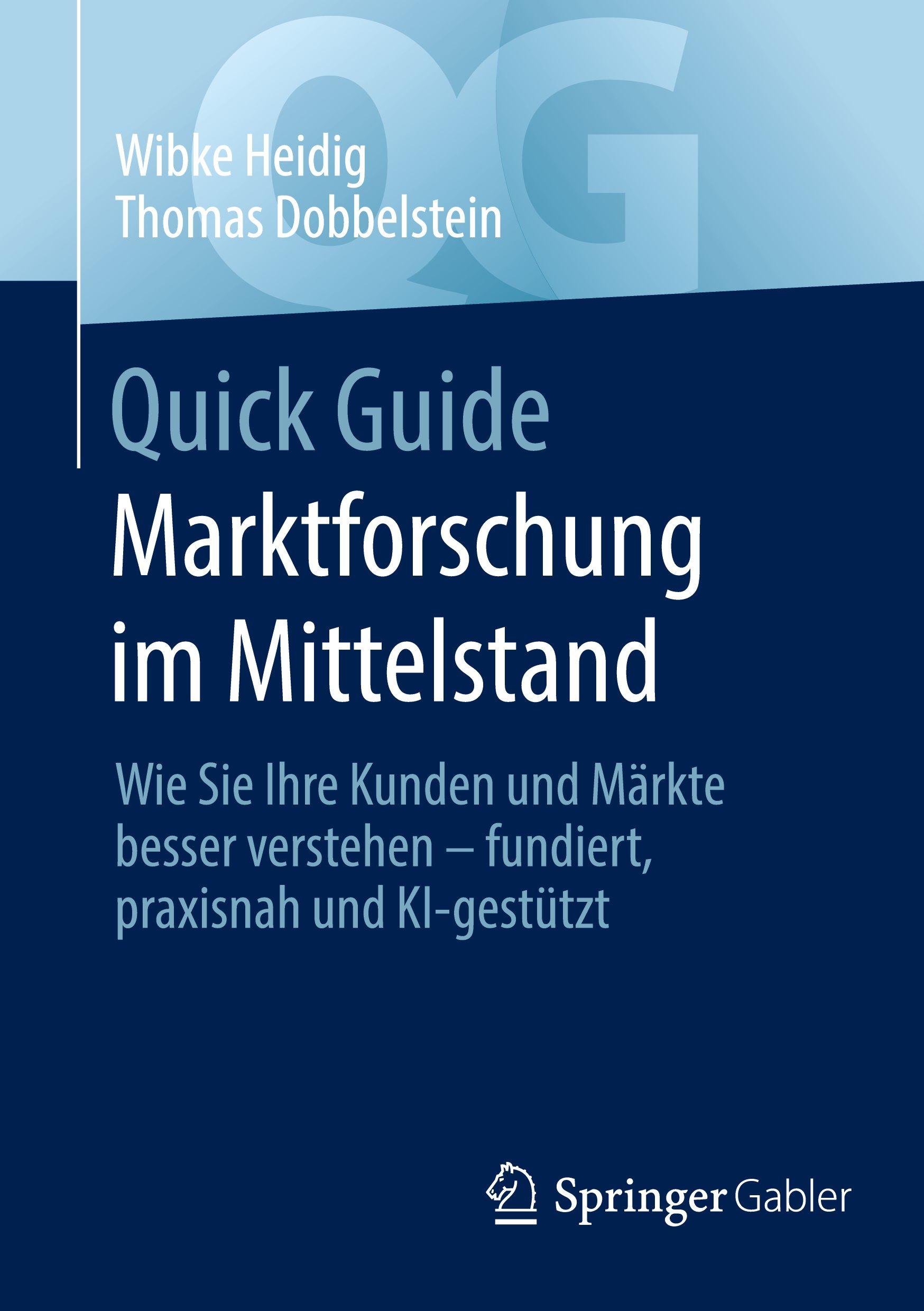 Vorderes Coverbild Quick Guide Marktforschung im Mittelstand