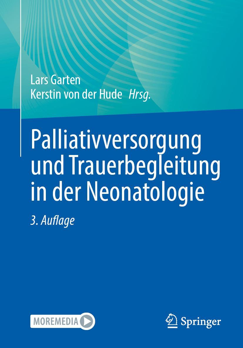 Vorderes Coverbild Palliativversorgung und Trauerbegleitung in der Neonatologie