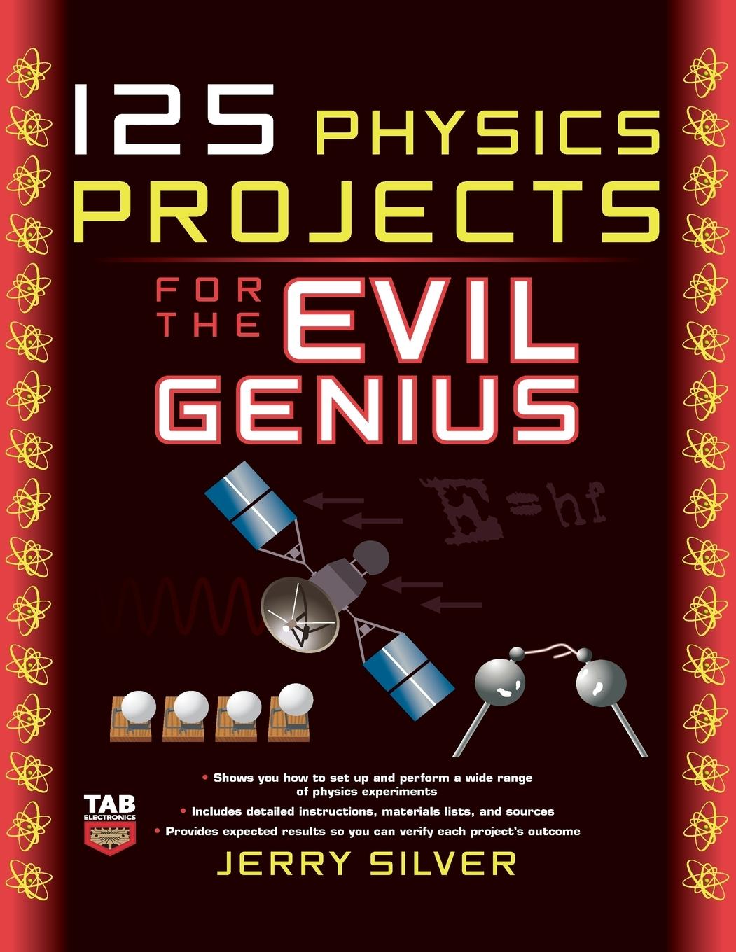 Vorderes Coverbild 125 Physics Projects for the Evil Genius