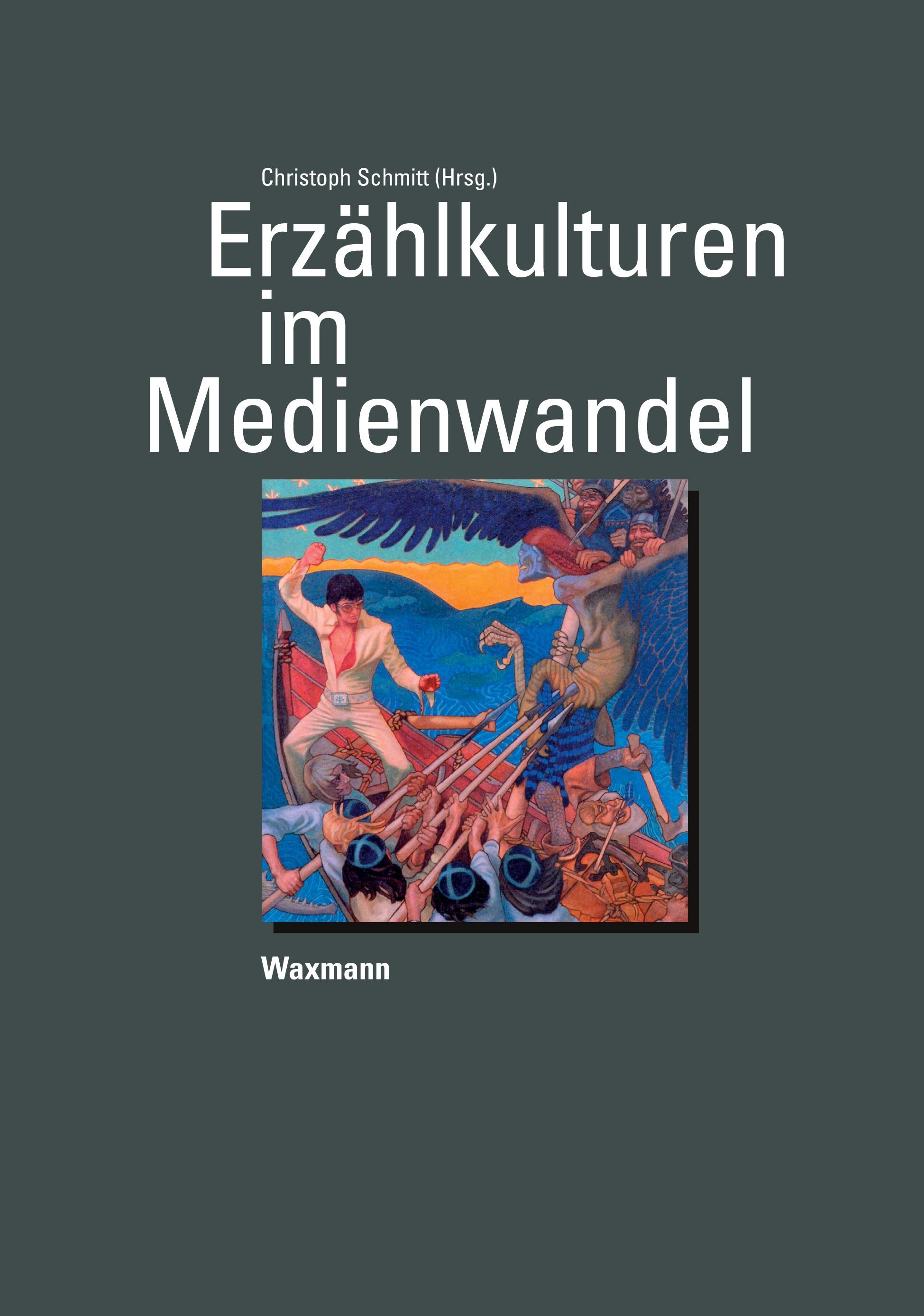 Vorderes Coverbild Erzählkulturen im Medienwandel