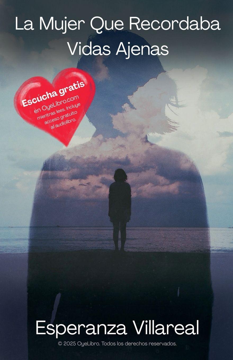 Vorderes Coverbild La Mujer Que Recordaba Vidas Ajenas