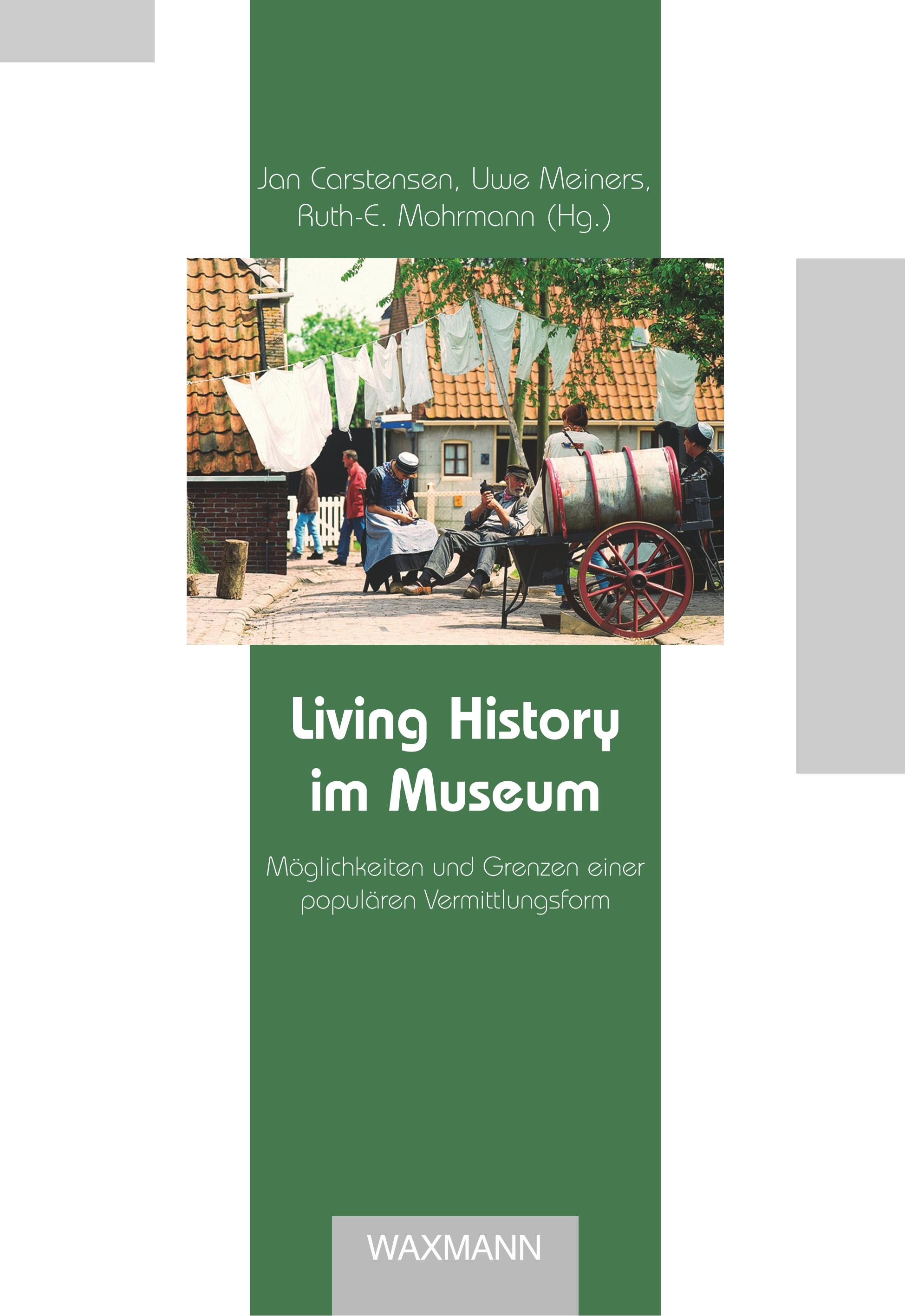 Vorderes Coverbild Living History im Museum