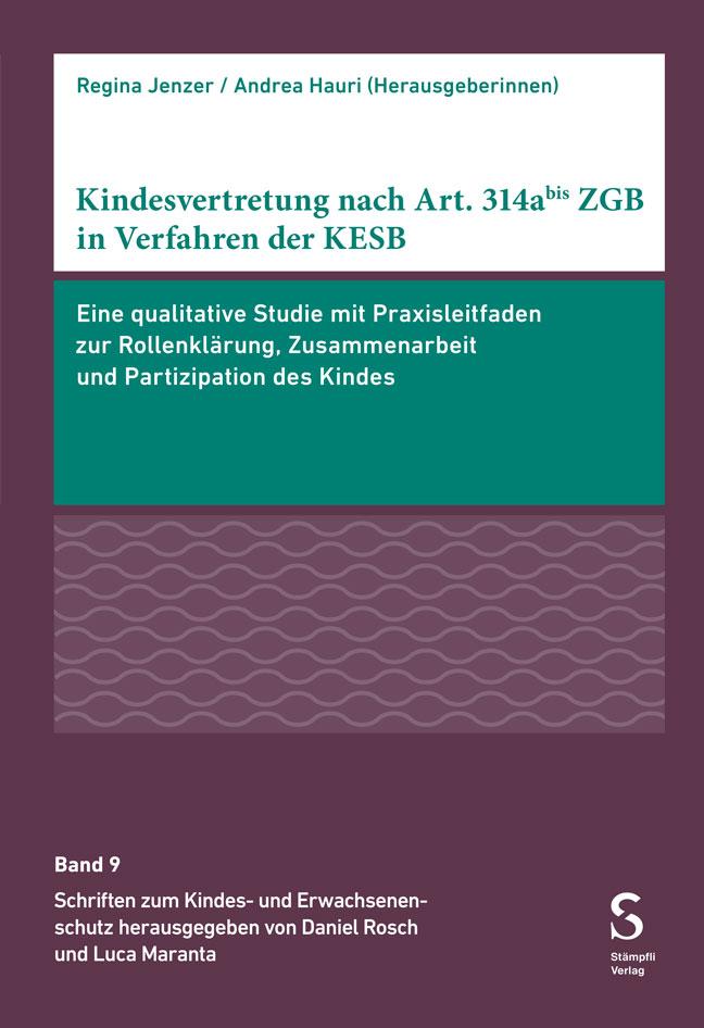 Vorderes Coverbild Kindesvertretung nach Art. 314abis ZGB in Verfahren der KESB