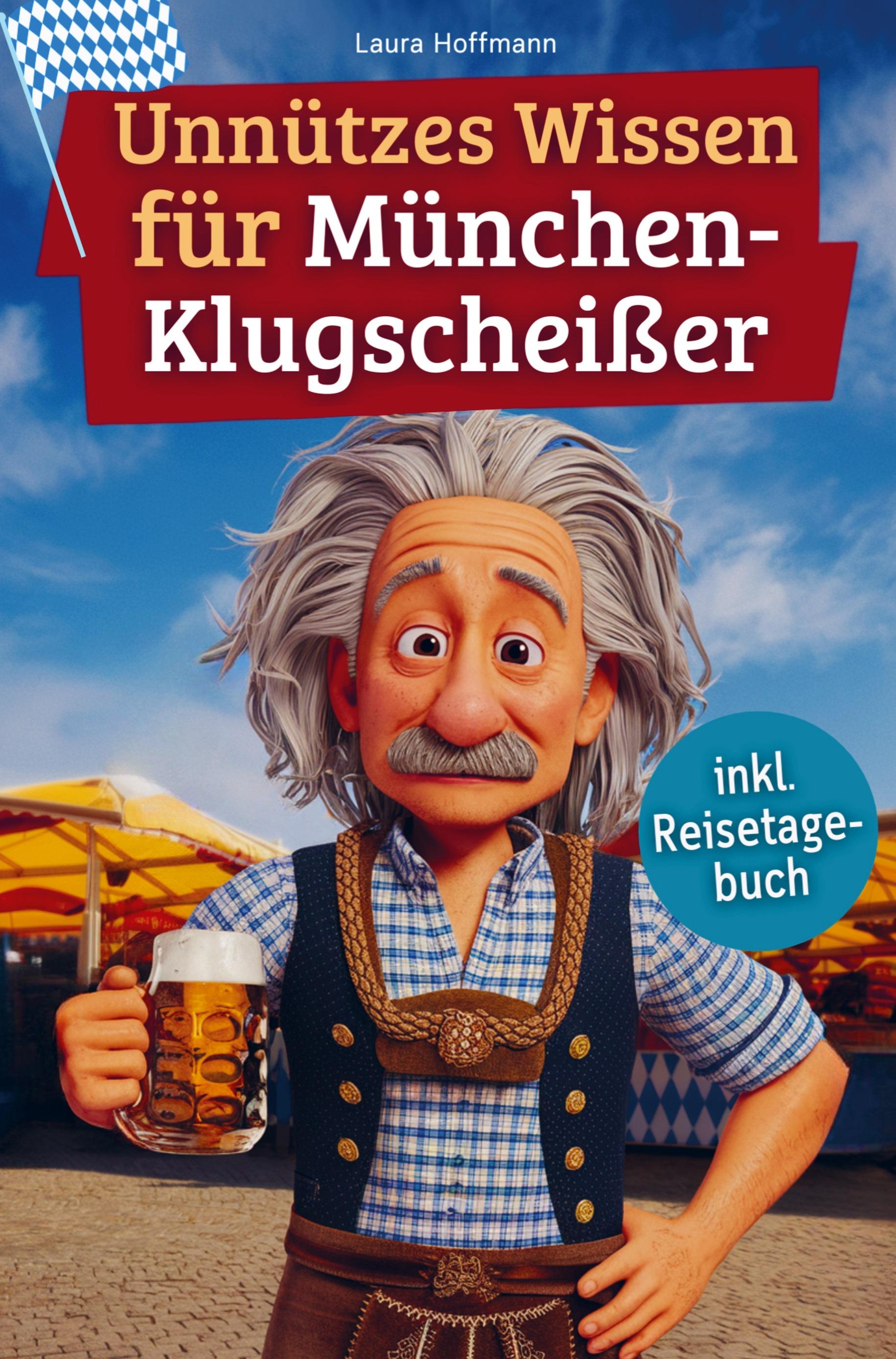 Vorderes Coverbild Unnützes Wissen für München-Klugscheißer