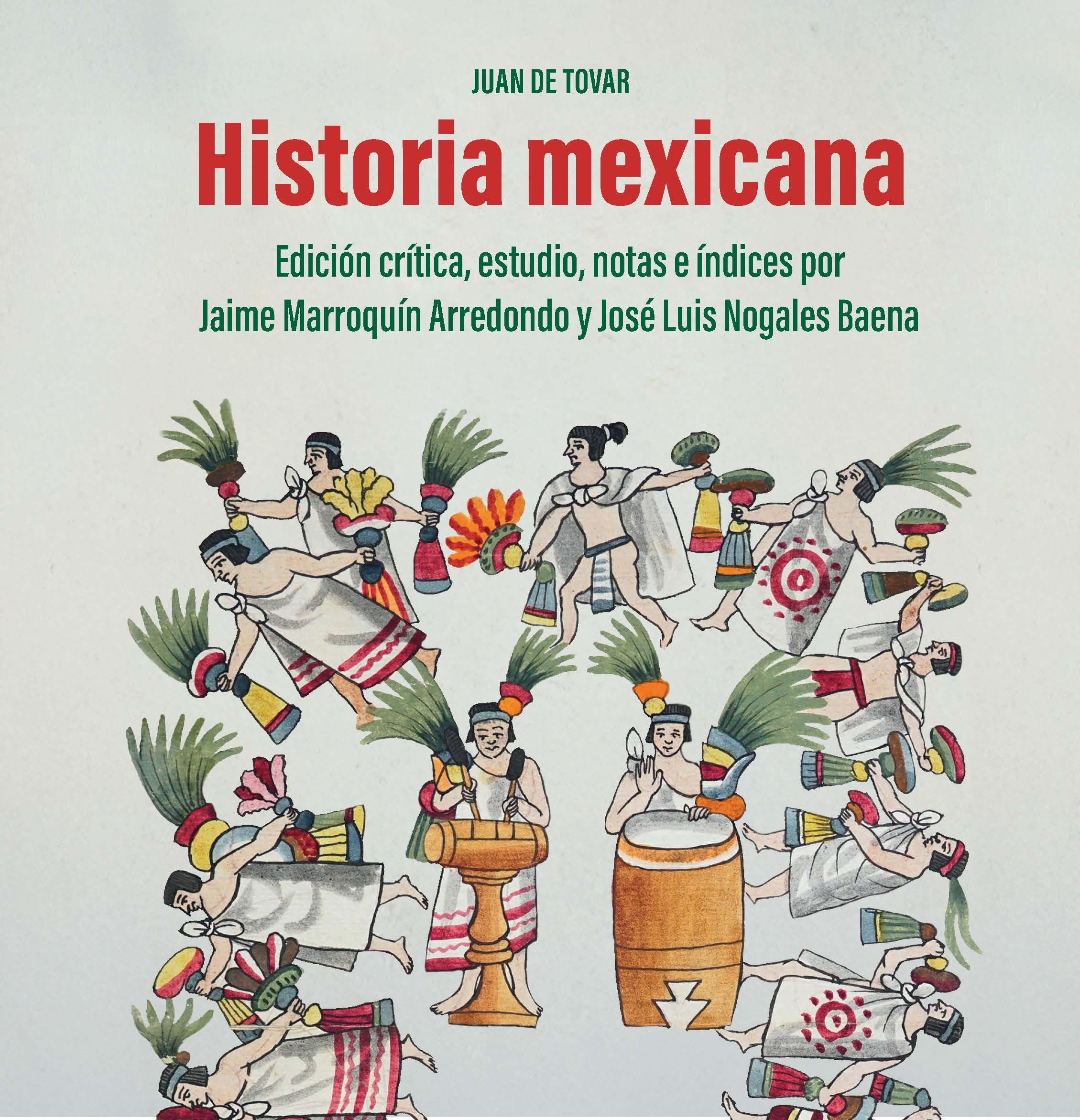 Vorderes Coverbild Historia mexicana / Juan de Tovar, S. I.