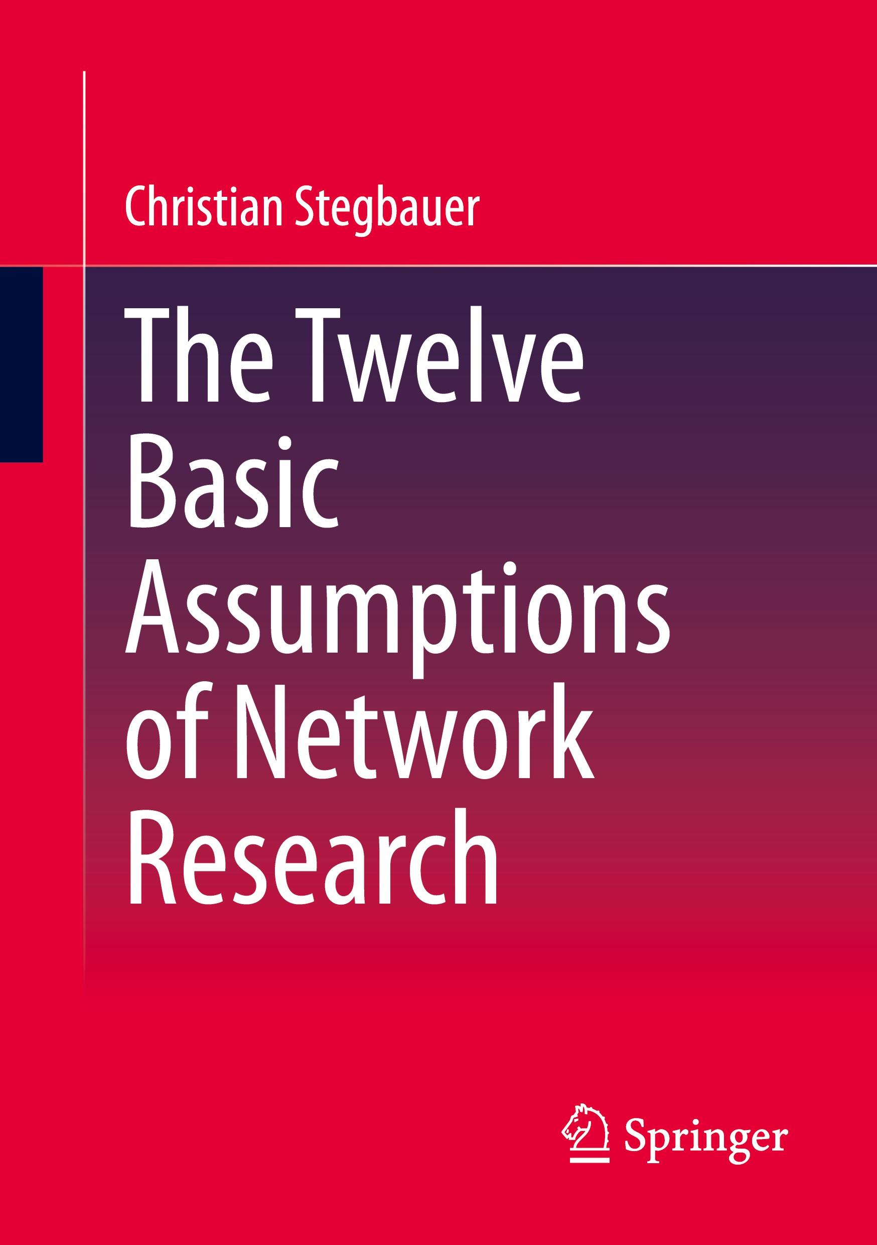 Vorderes Coverbild The Twelve Basic Assumptions of Network Research