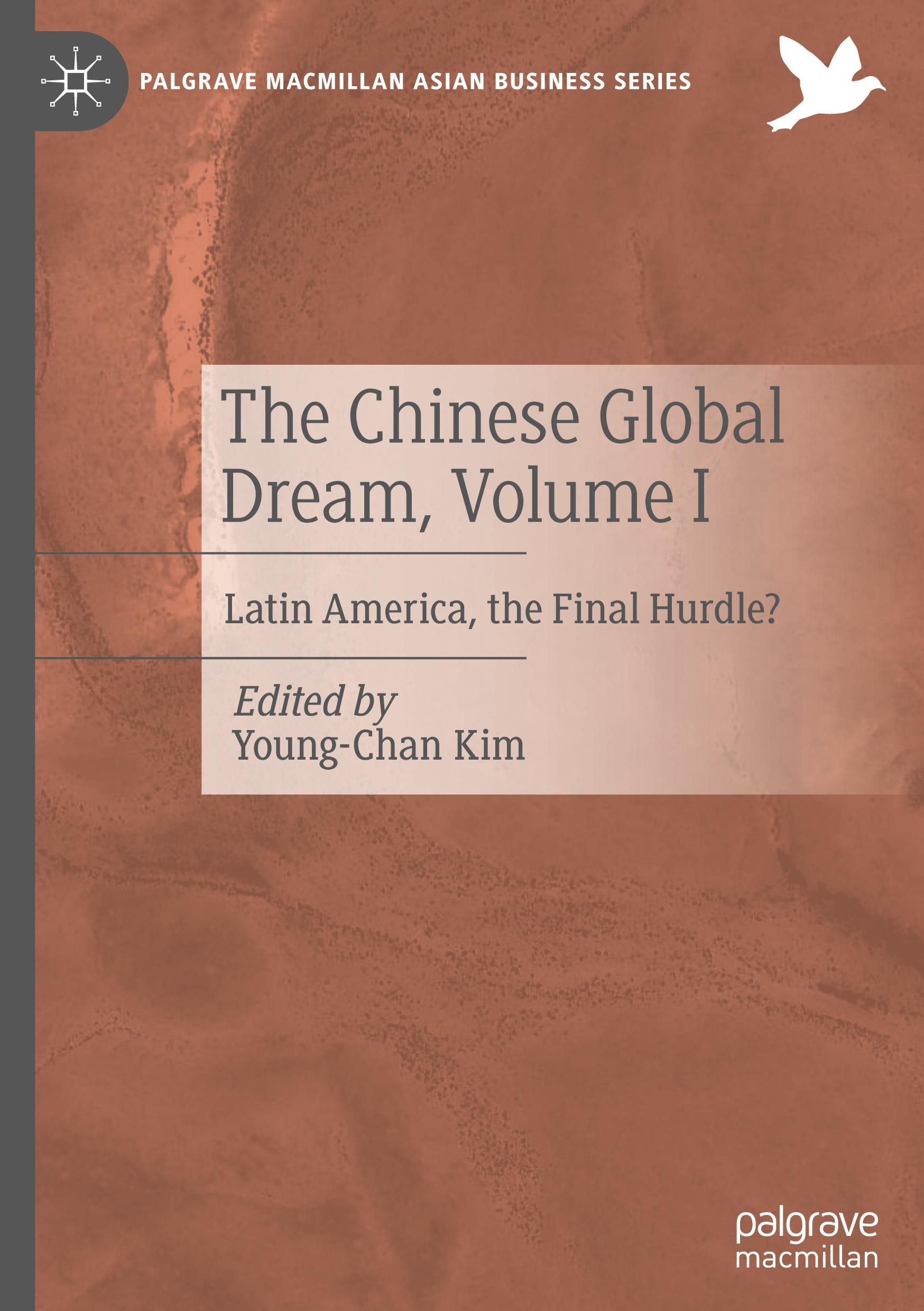 Vorderes Coverbild The Chinese Global Dream, Volume I