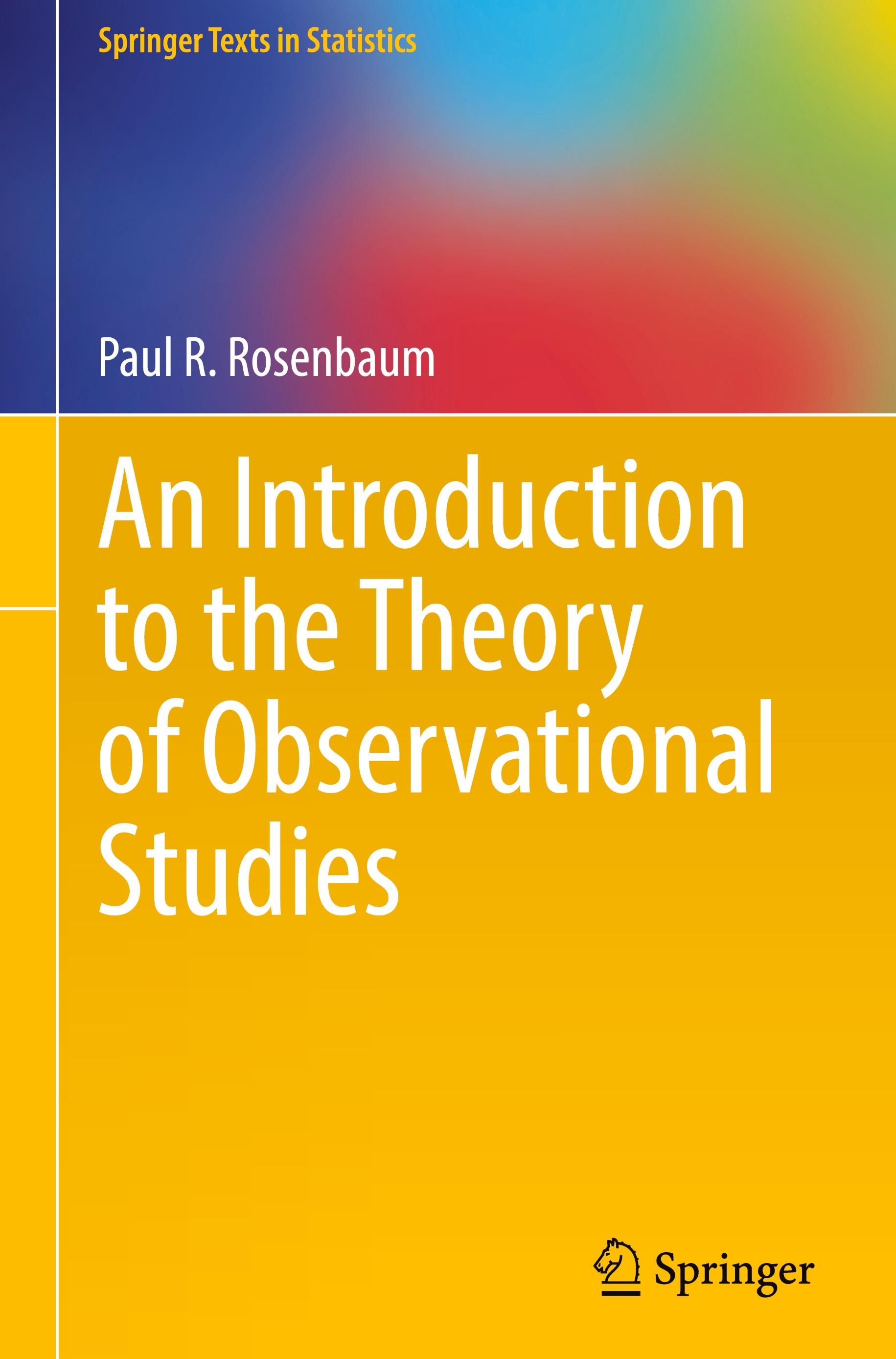 Vorderes Coverbild An Introduction to the Theory of Observational Studies