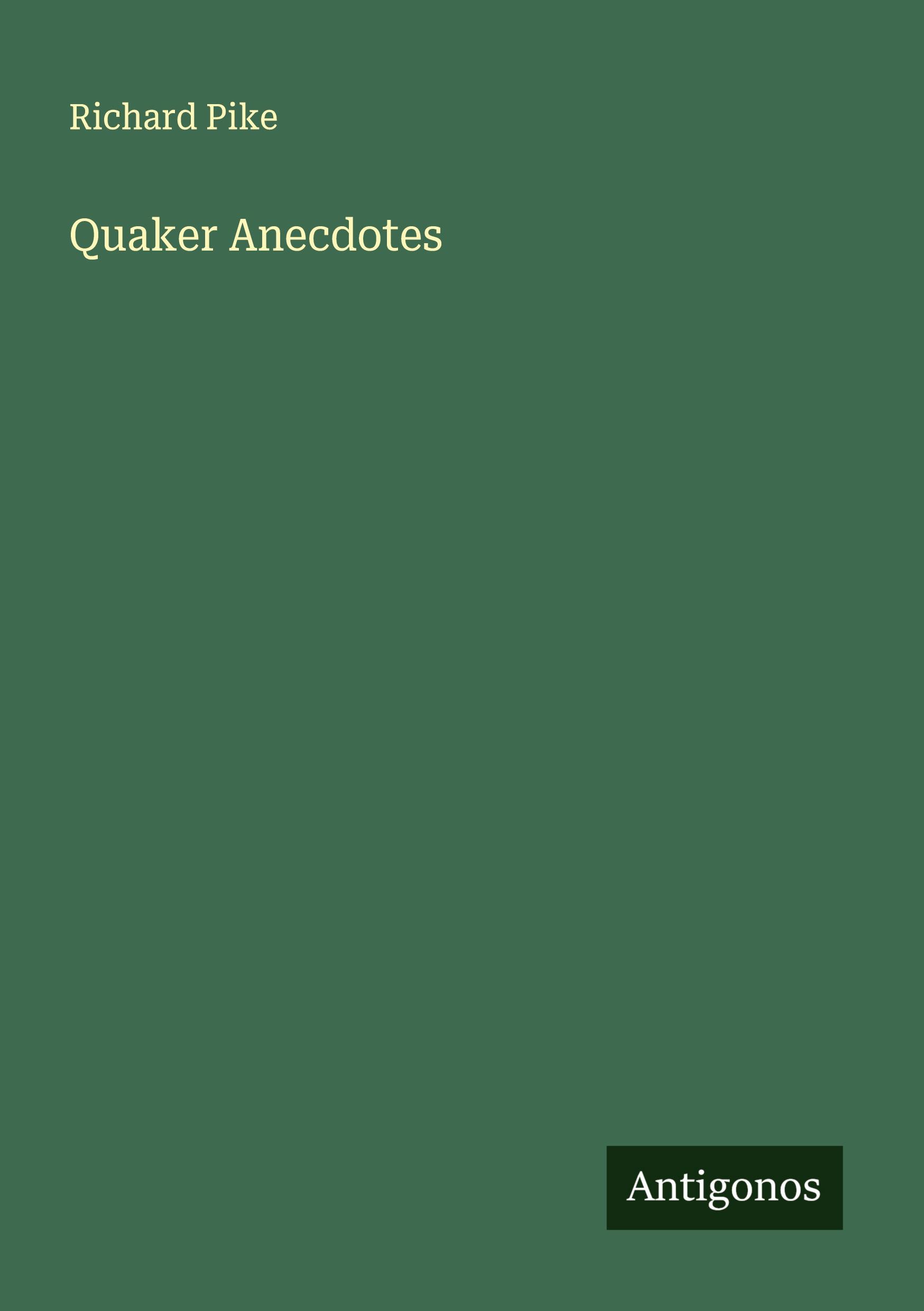 Vorderes Coverbild Quaker Anecdotes