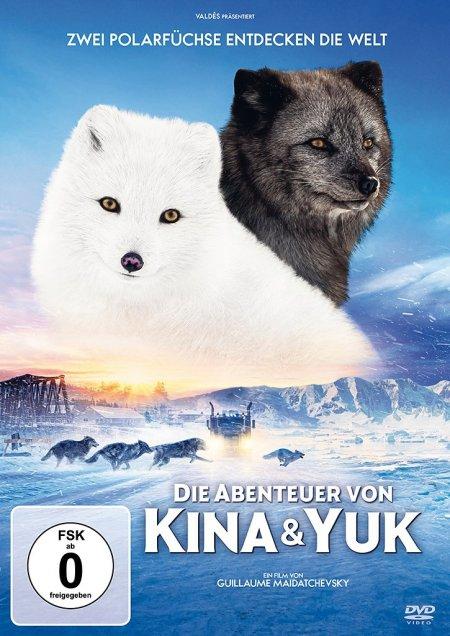 Vorderes Coverbild Die Abenteuer von Kina & Yuk - Zwei Polarfüchse entdecken die Welt