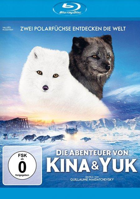 Vorderes Coverbild Die Abenteuer von Kina & Yuk - Zwei Polarfüchse entdecken die Welt