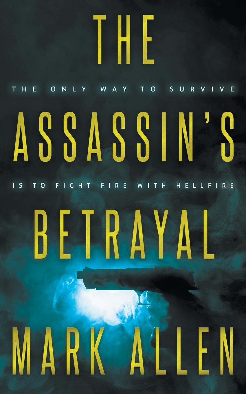 Vorderes Coverbild The Assassin's Betrayal
