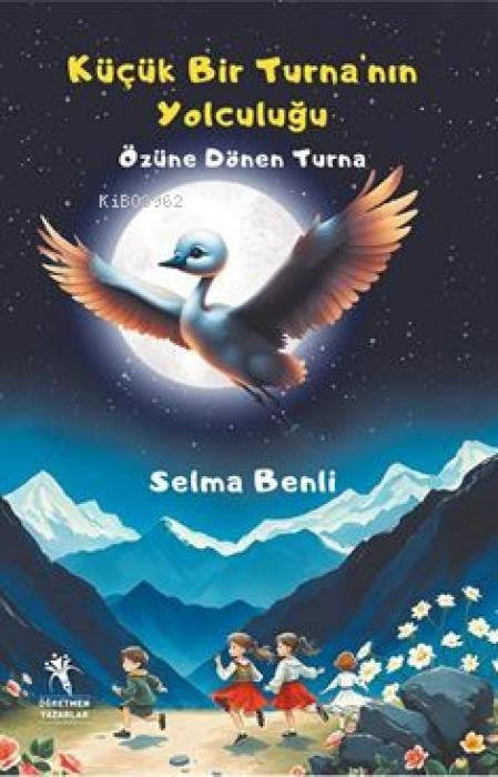 Vorderes Coverbild Kücük Bir Turnanin Yolculugu