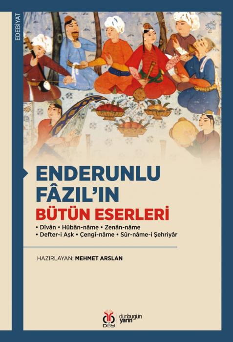 Vorderes Coverbild Enderunlu Fazilin Bütün Eserleri
