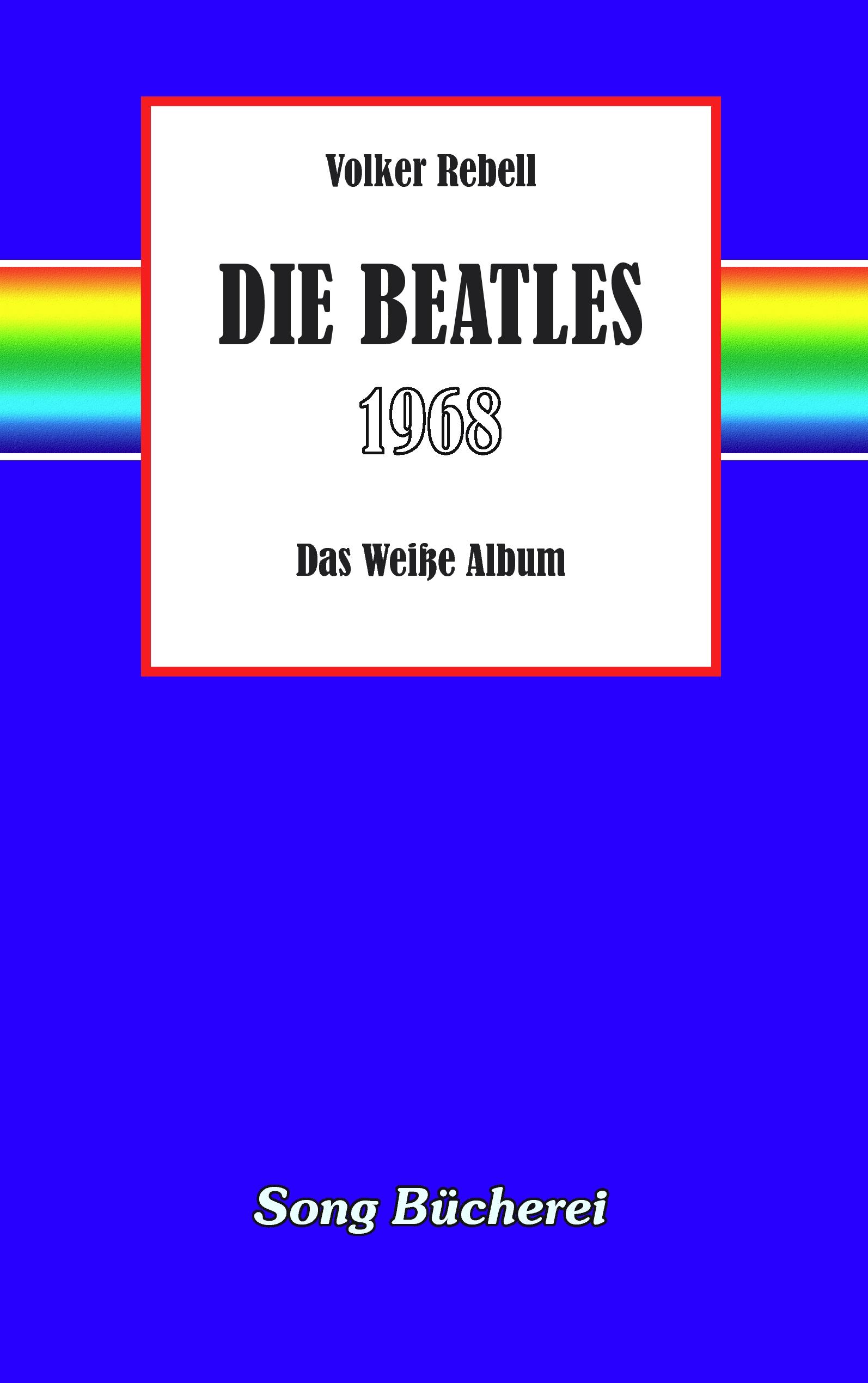 Vorderes Coverbild Die Beatles 1968