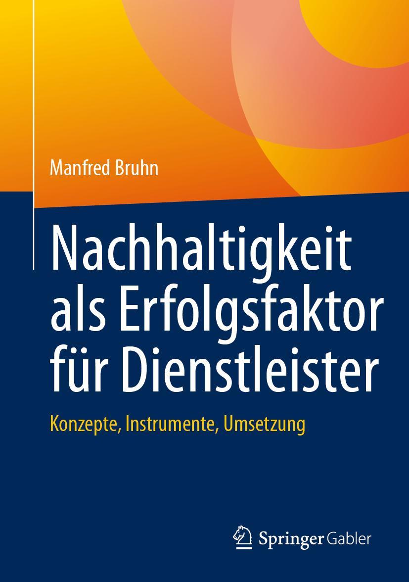 Vorderes Coverbild Nachhaltigkeit als Erfolgsfaktor für Dienstleister