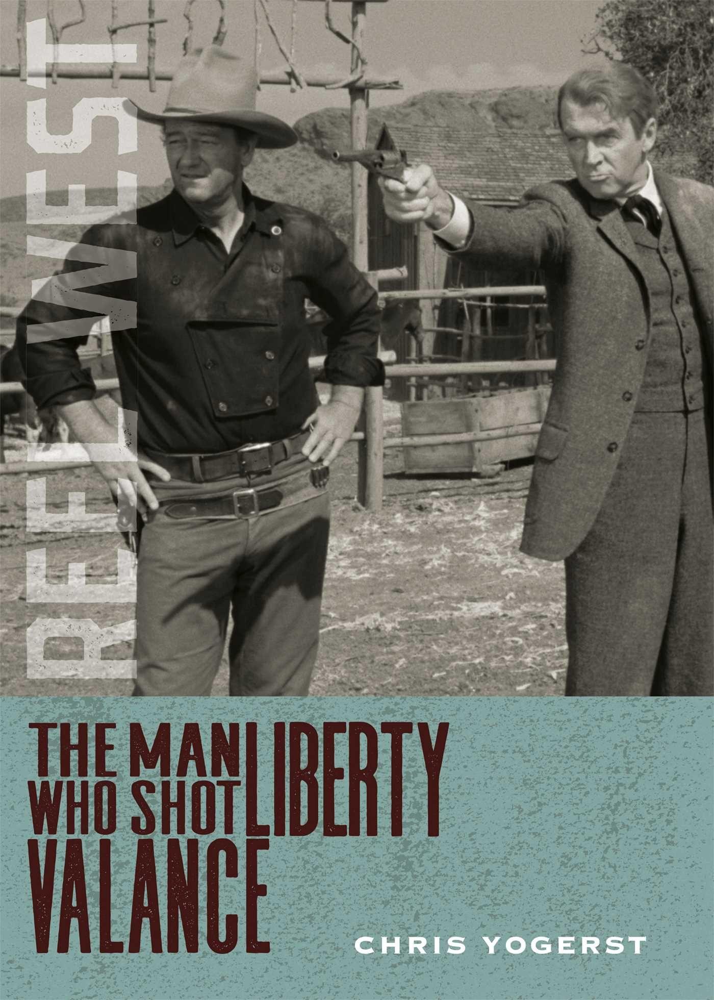 Vorderes Coverbild The Man Who Shot Liberty Valance