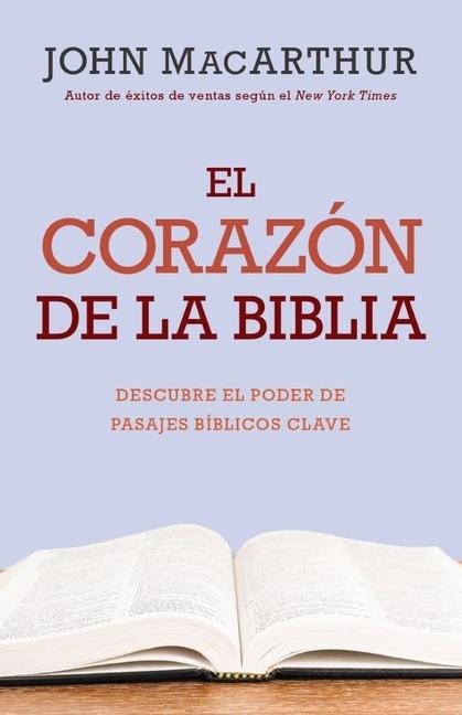 Vorderes Coverbild El Corazón de la Biblia (the Heart of the Bible)