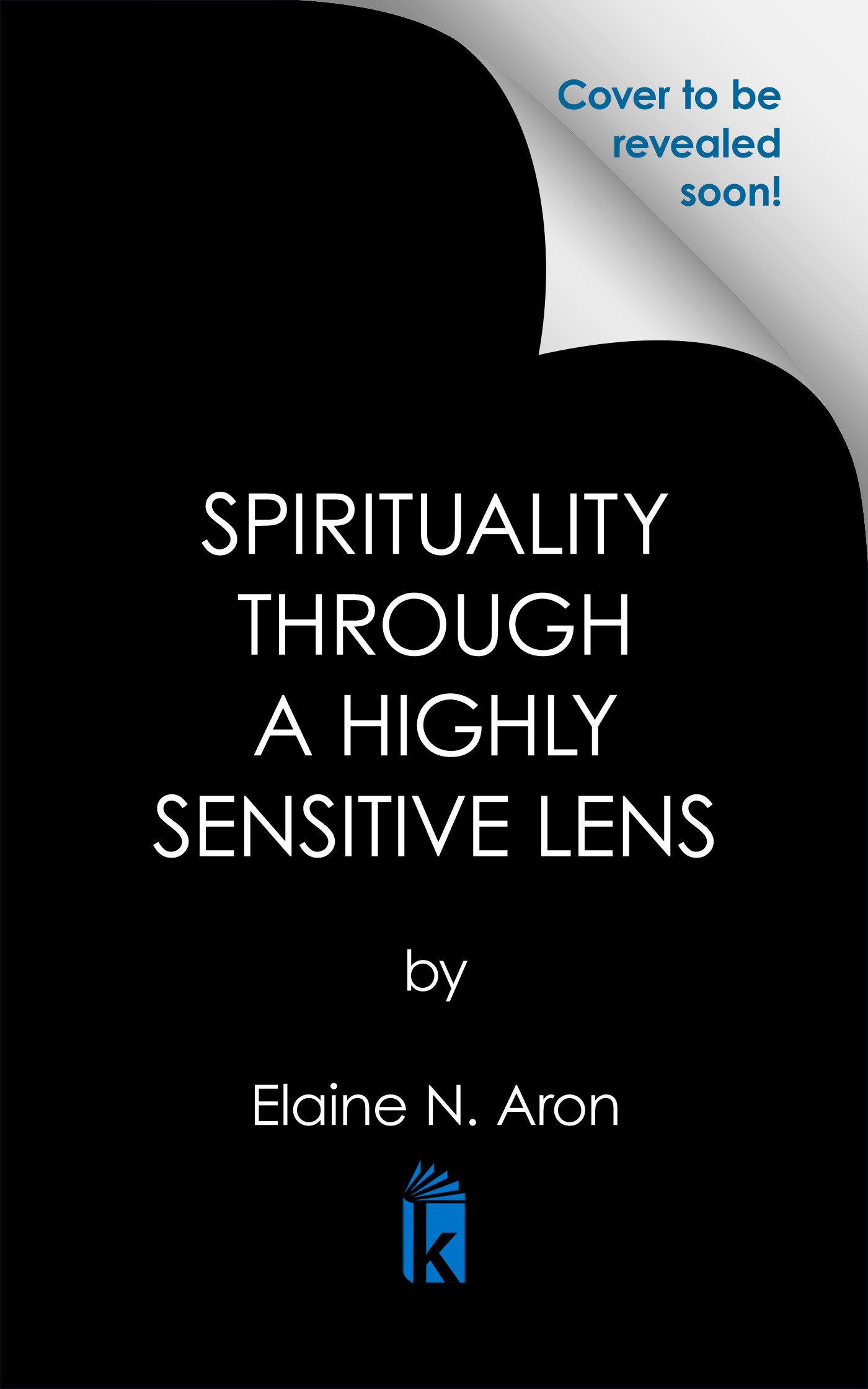Vorderes Coverbild Spirituality Through a Highly Sensitive Lens