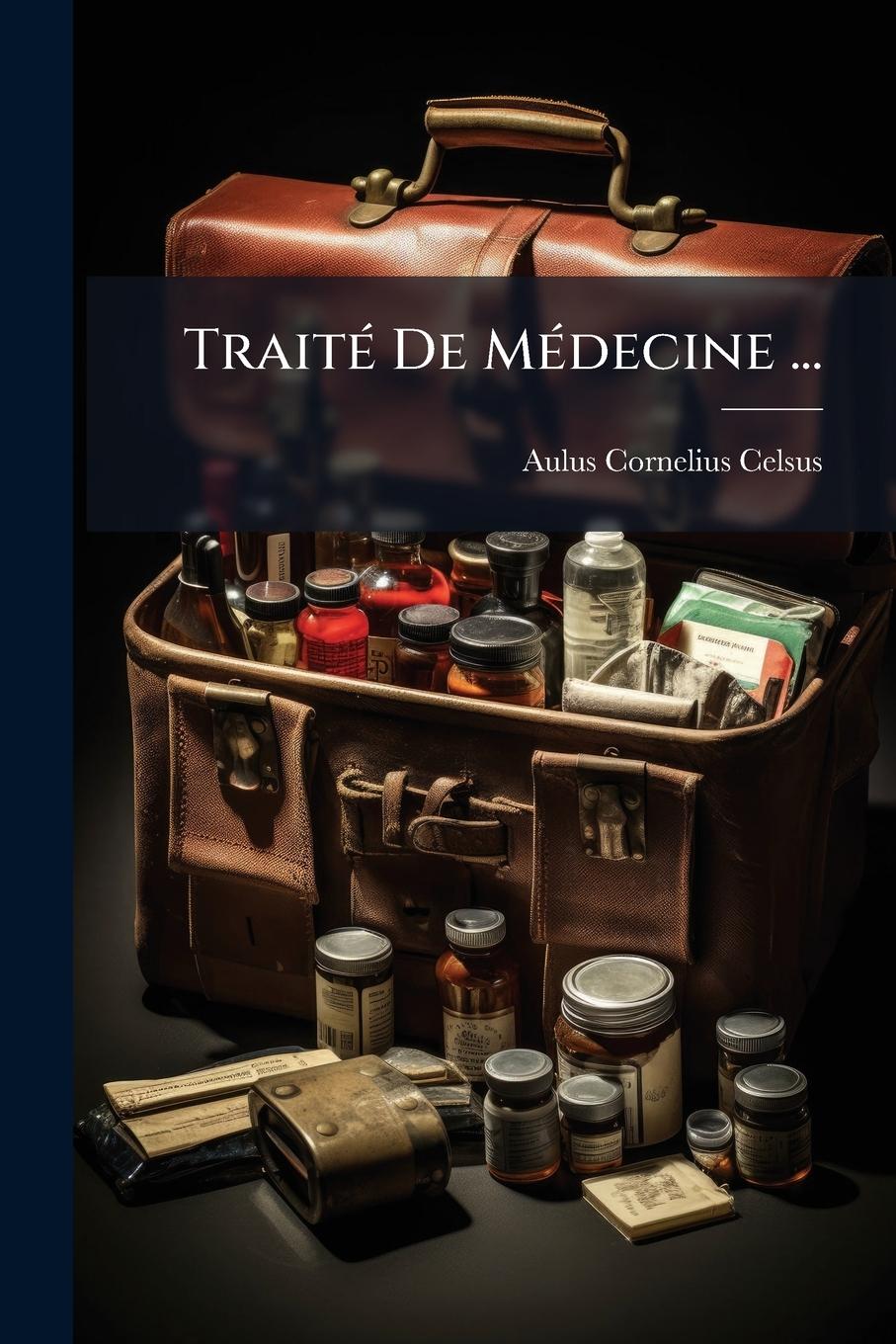 Vorderes Coverbild TraitÃ(c) De MÃ(c)decine ...