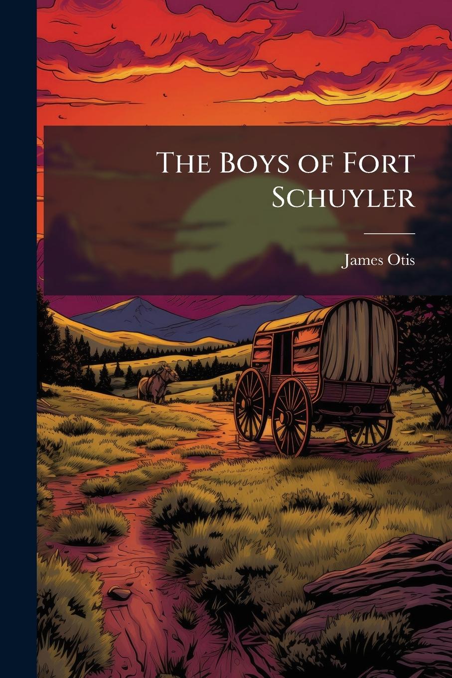 Vorderes Coverbild The Boys of Fort Schuyler