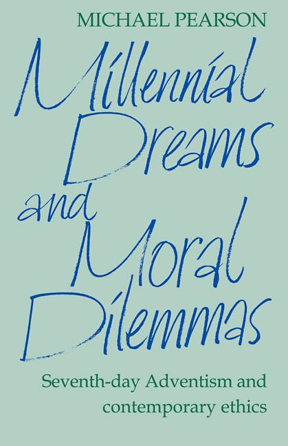 Vorderes Coverbild Millennial Dreams and Moral Dilemmas