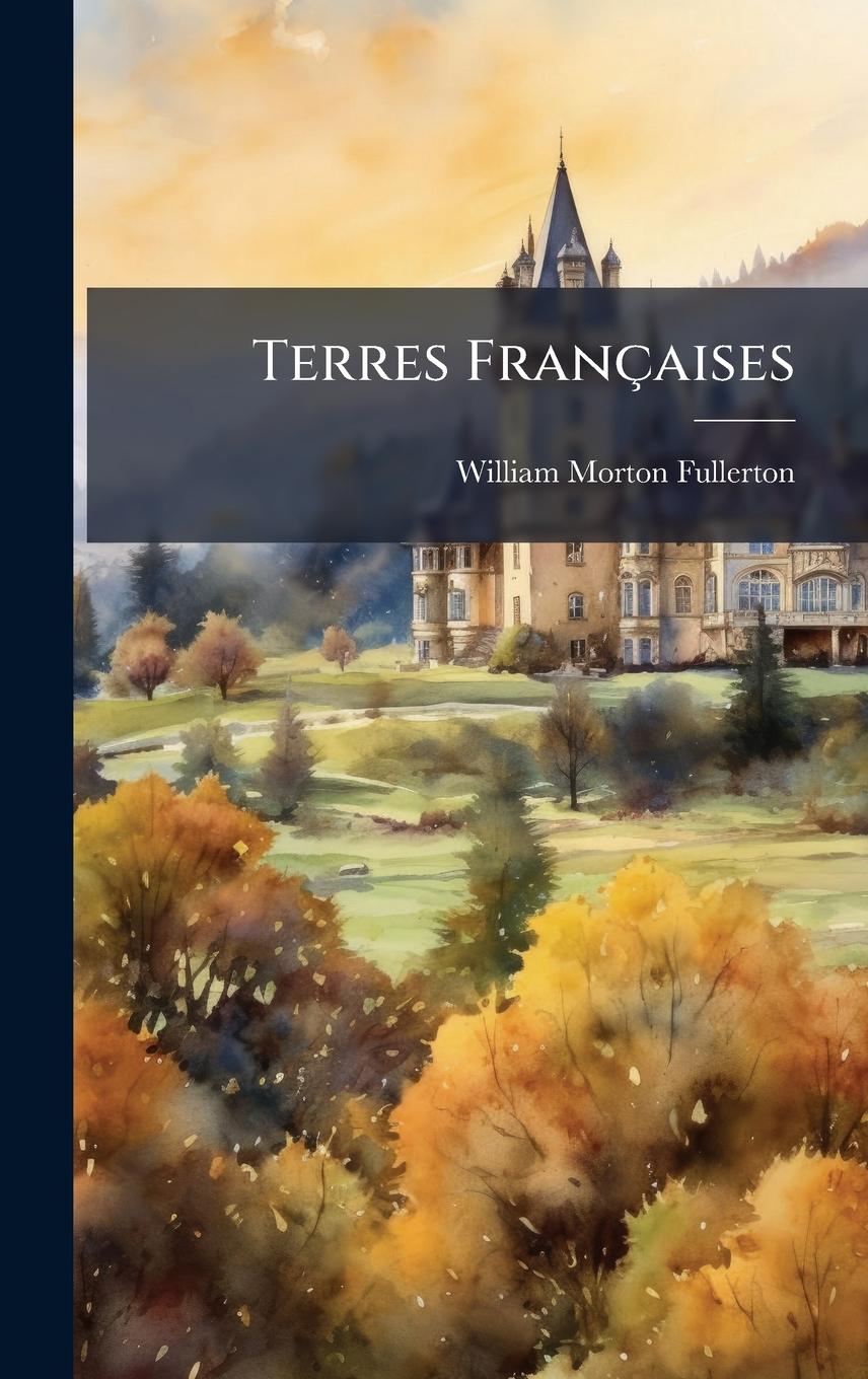 Vorderes Coverbild Terres Françaises
