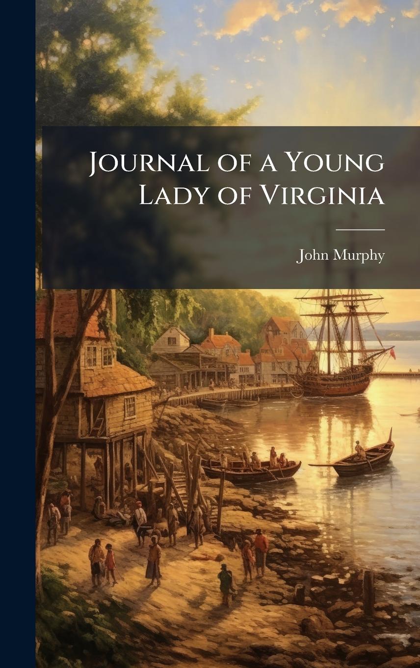 Vorderes Coverbild Journal of a Young Lady of Virginia