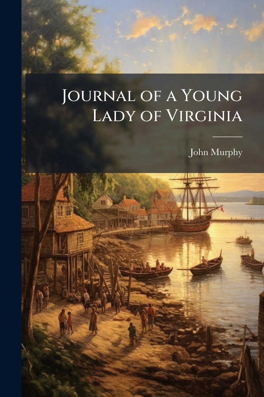 Vorderes Coverbild Journal of a Young Lady of Virginia