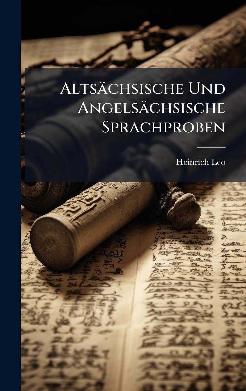 Vorderes Coverbild Altsächsische Und Angelsächsische Sprachproben