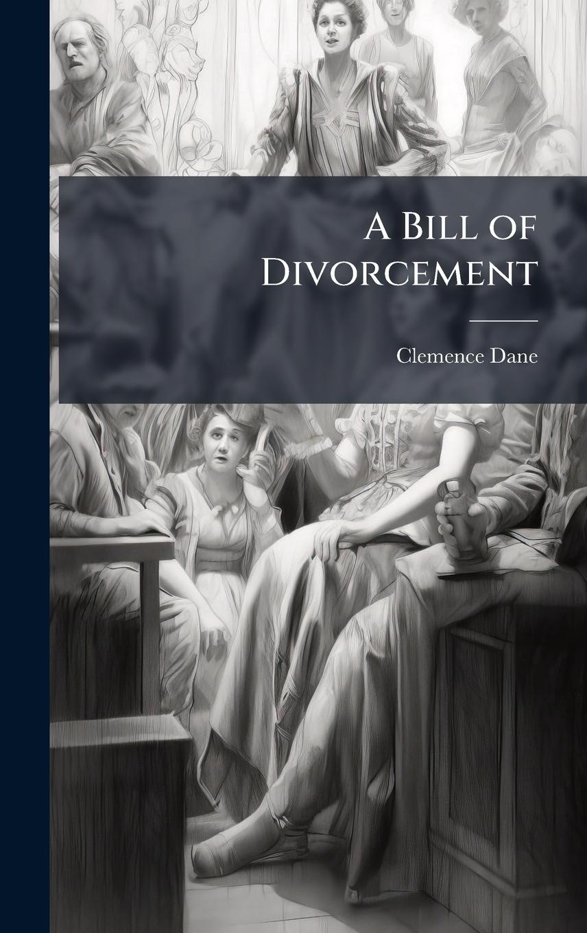 Vorderes Coverbild A Bill of Divorcement