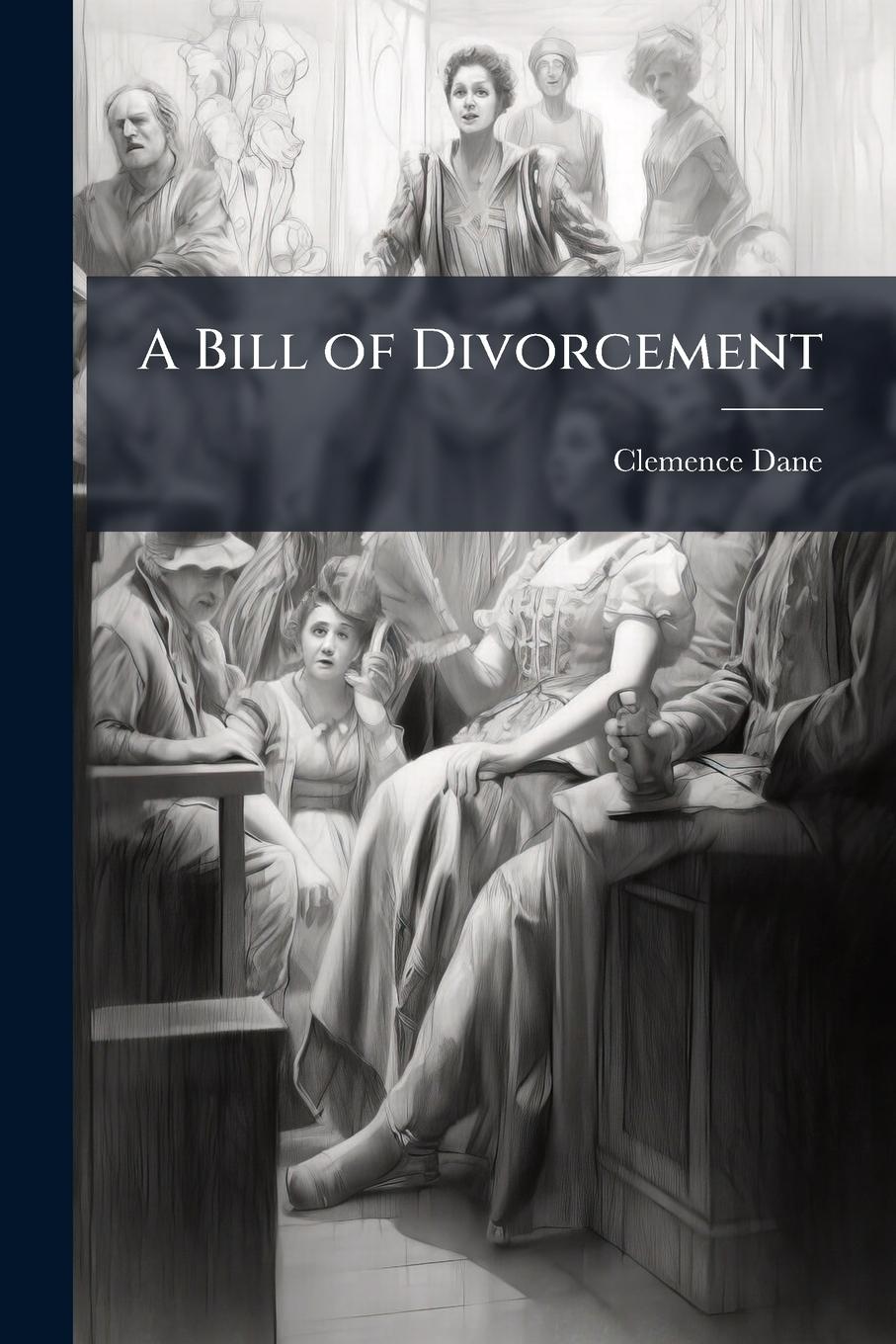 Vorderes Coverbild A Bill of Divorcement