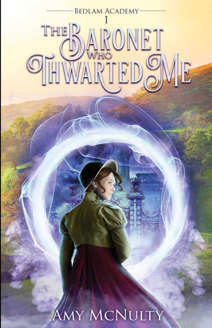 Vorderes Coverbild The Baronet Who Thwarted Me