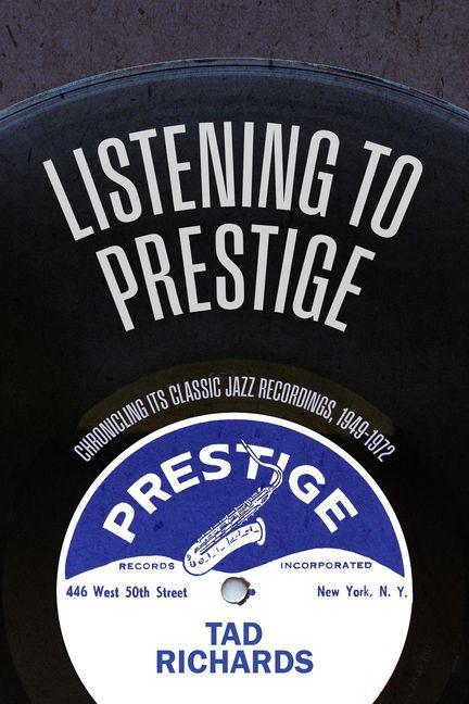 Vorderes Coverbild Listening to Prestige