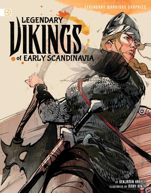 Vorderes Coverbild Legendary Vikings of Early Scandinavia