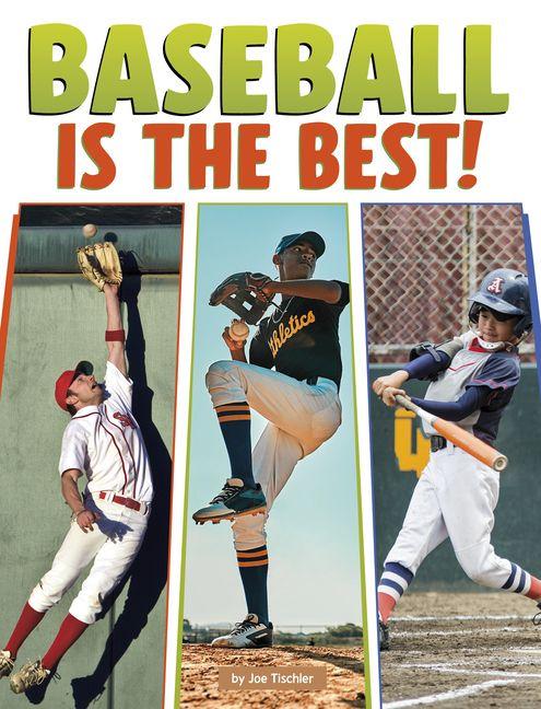 Vorderes Coverbild Baseball Is the Best!