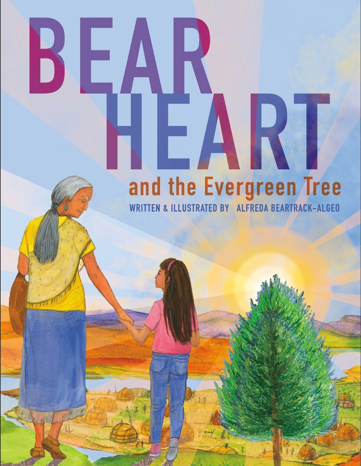 Vorderes Coverbild Bear Heart and the Evergreen Tree