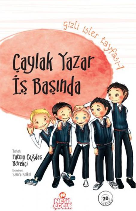 Vorderes Coverbild Caylak Yazar Is Basinda - Gizli Isler Tayfasi 1