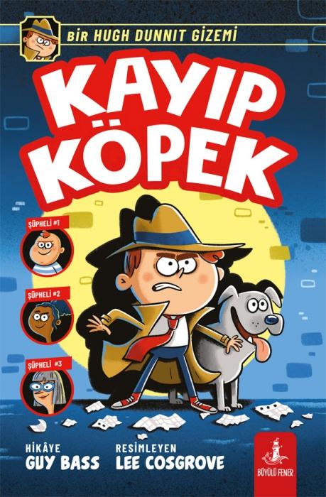 Vorderes Coverbild Kayip Köpek - Bir Hugh Dunnit Gizemi