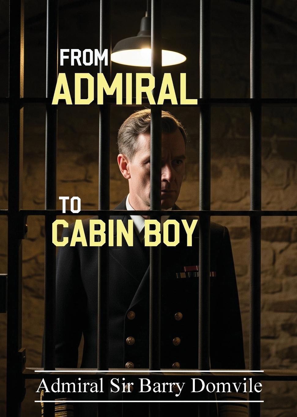 Vorderes Coverbild From Admiral To Cabin Boy