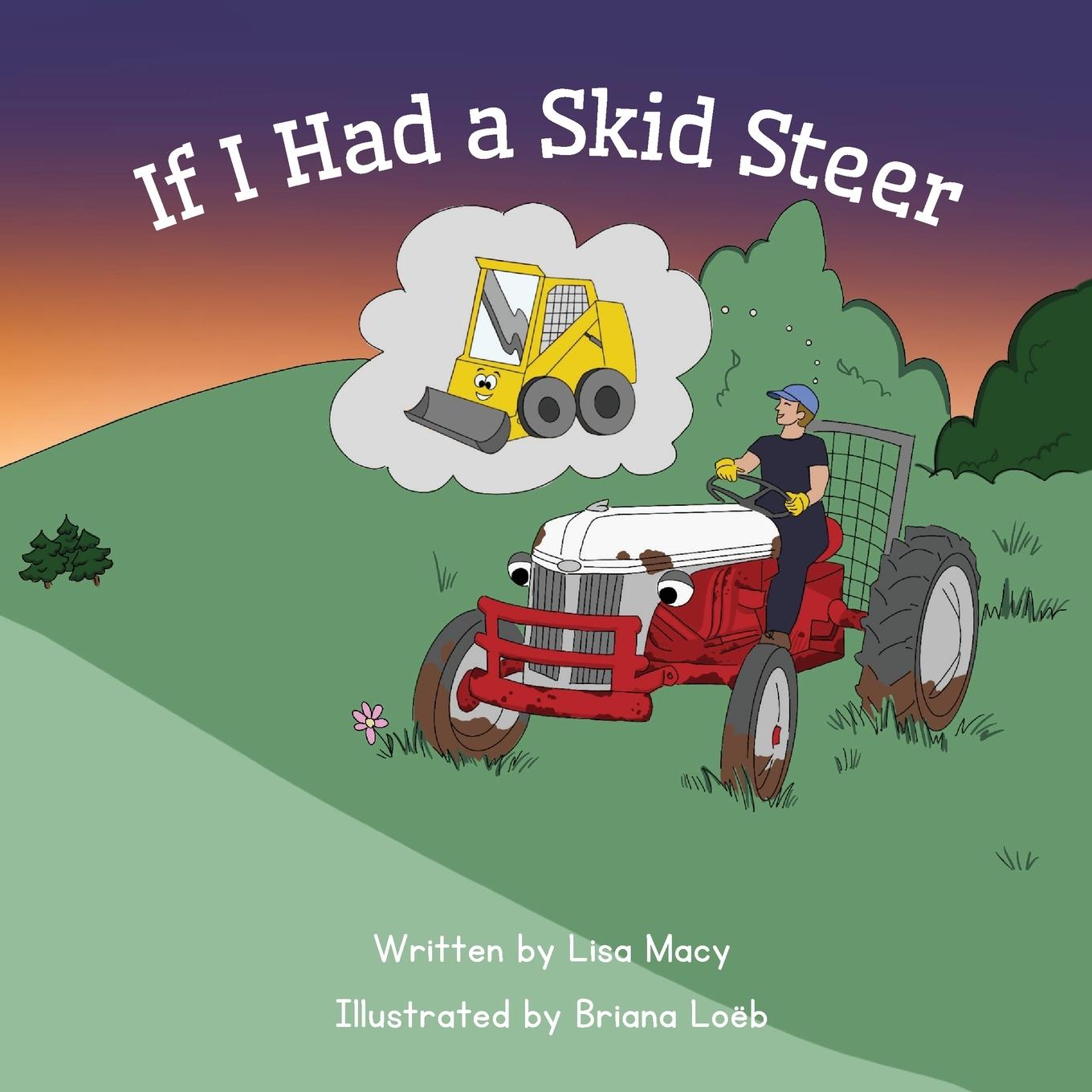 Vorderes Coverbild If I Had a Skid Steer